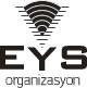 eys organizasyon